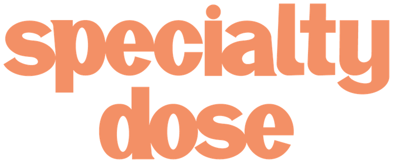 Specialty Dose